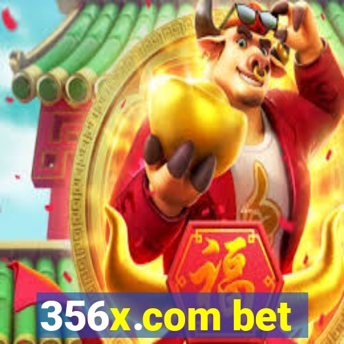 356x.com bet