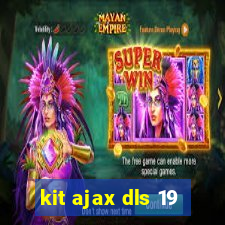 kit ajax dls 19