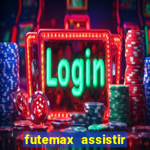 futemax assistir real madrid