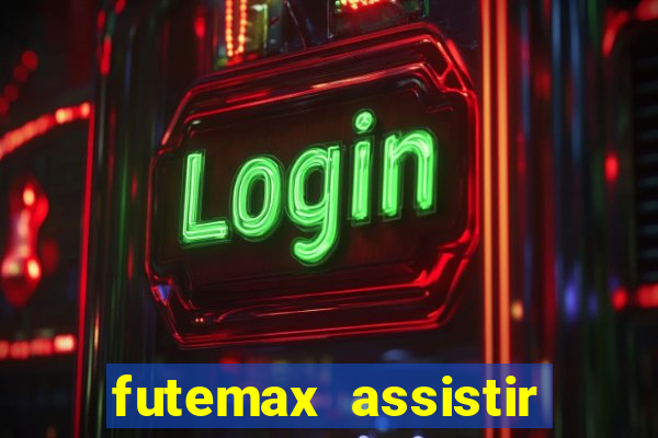 futemax assistir real madrid