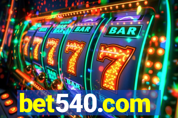 bet540.com