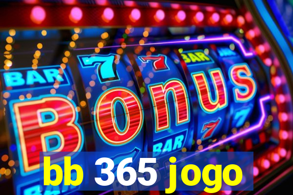 bb 365 jogo