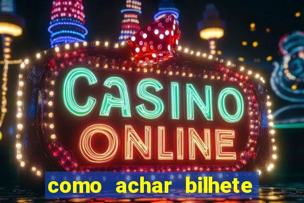 como achar bilhete premiado em rifa