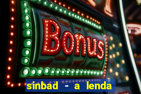 sinbad - a lenda dos sete mares online dublado