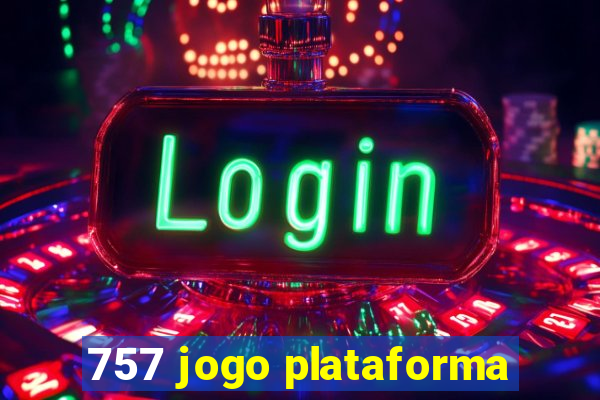 757 jogo plataforma