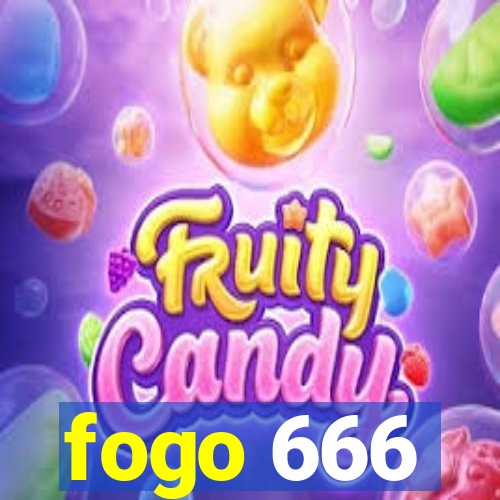 fogo 666