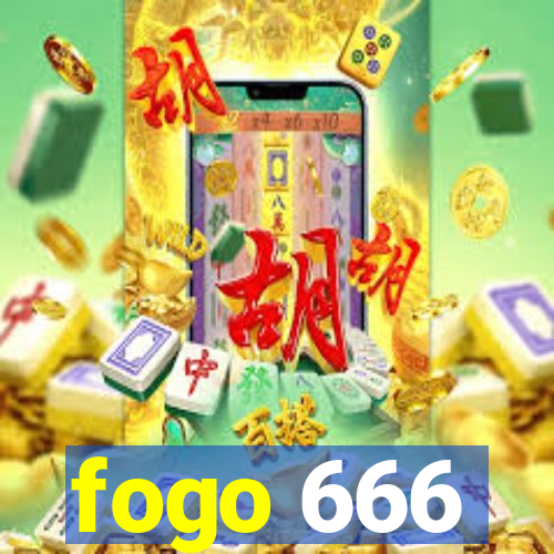 fogo 666