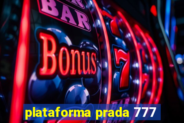 plataforma prada 777