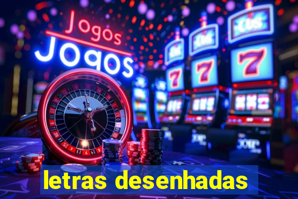 letras desenhadas