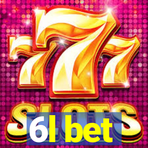 6l bet