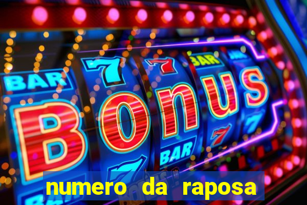 numero da raposa jogo do bicho