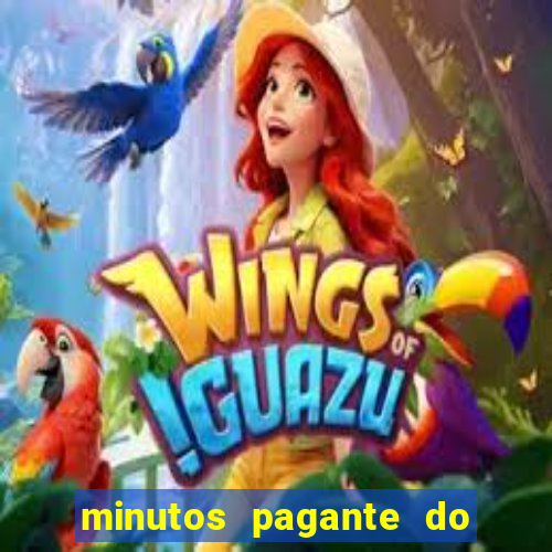 minutos pagante do fortune tiger