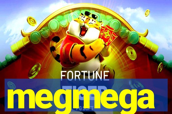 megmega