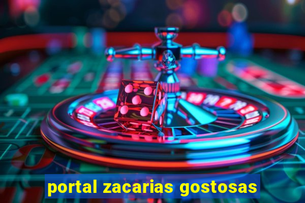 portal zacarias gostosas