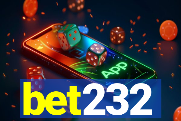 bet232