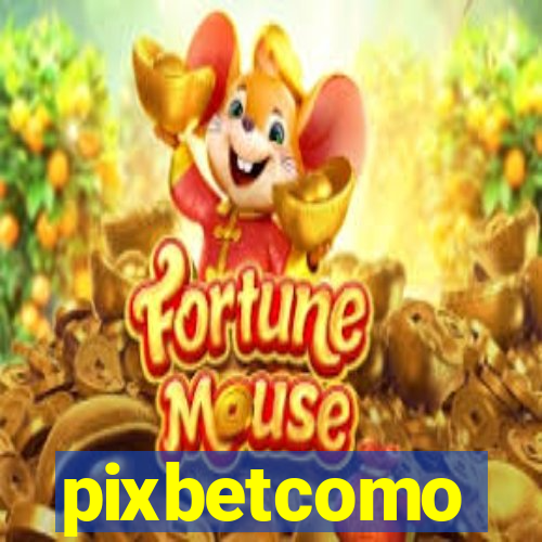 pixbetcomo