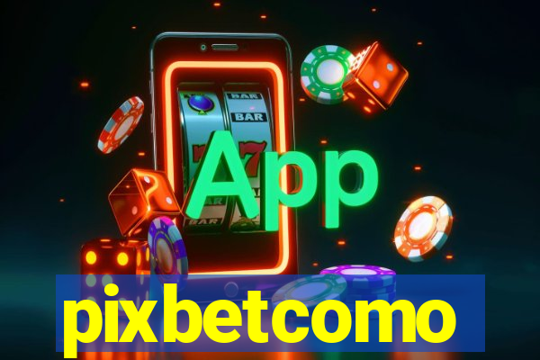 pixbetcomo