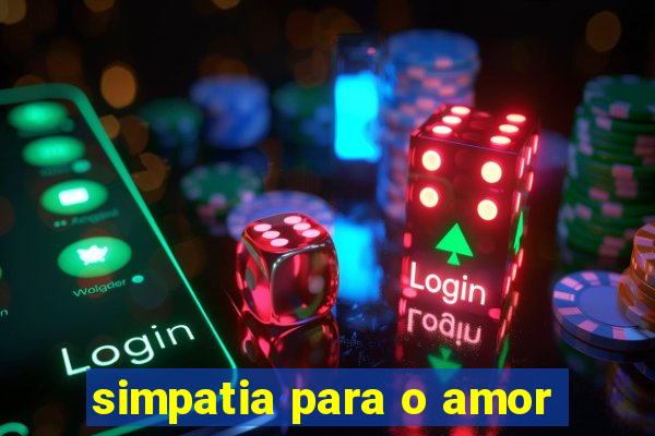 simpatia para o amor