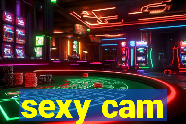 sexy cam