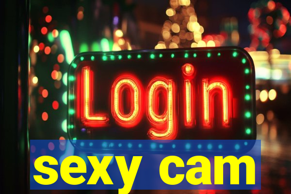 sexy cam