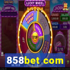 858bet com