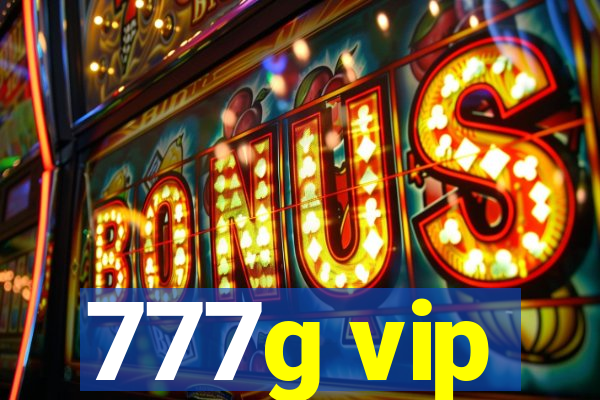 777g vip