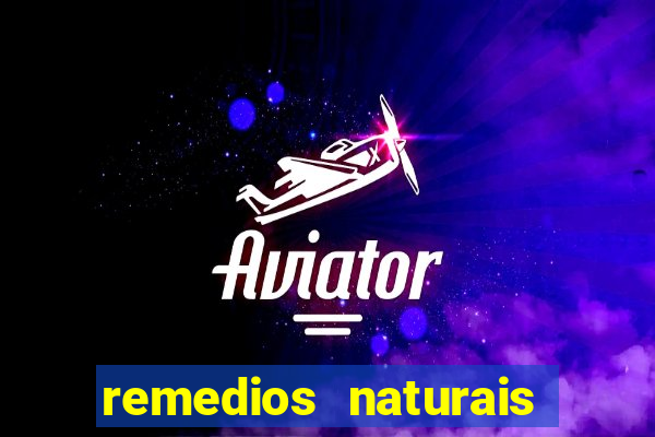 remedios naturais para diabetes
