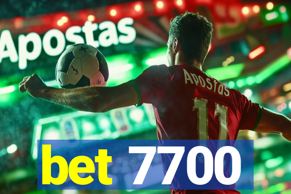 bet 7700