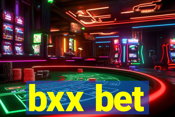 bxx bet