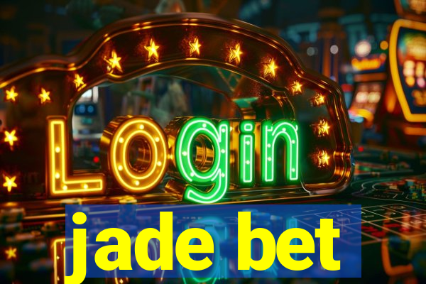 jade bet
