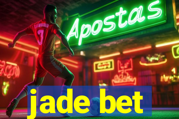 jade bet