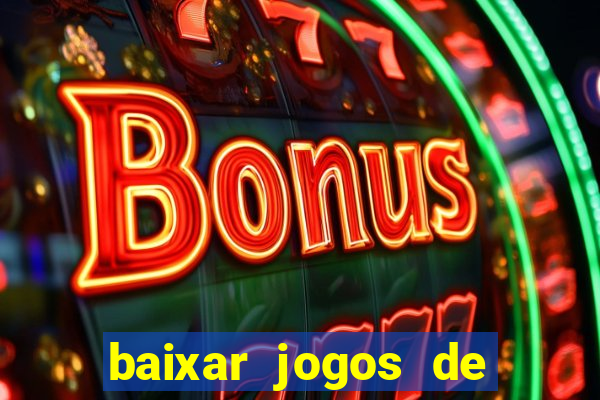 baixar jogos de ganhar dinheiro de verdade
