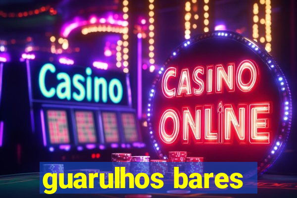 guarulhos bares