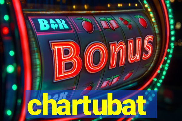 chartubat
