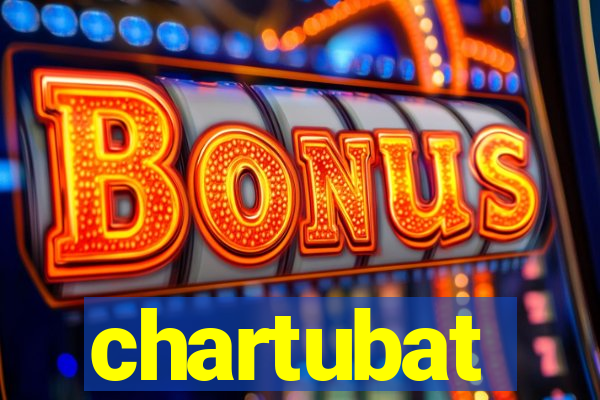 chartubat
