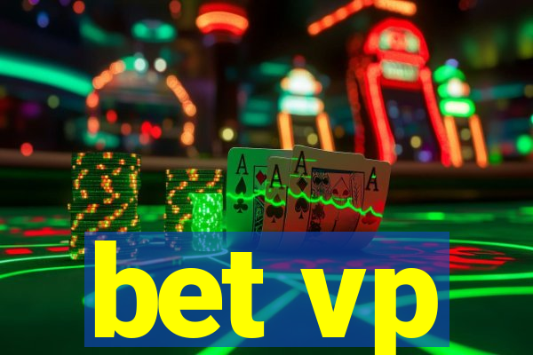bet vp