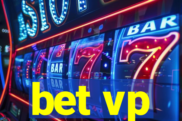 bet vp