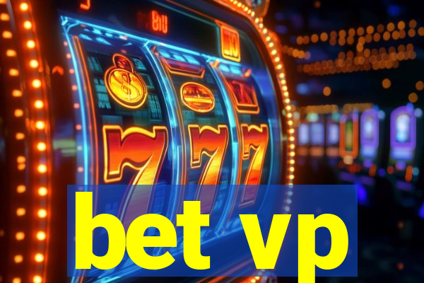bet vp
