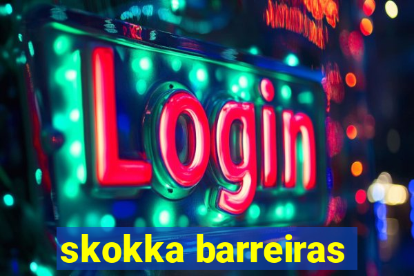 skokka barreiras