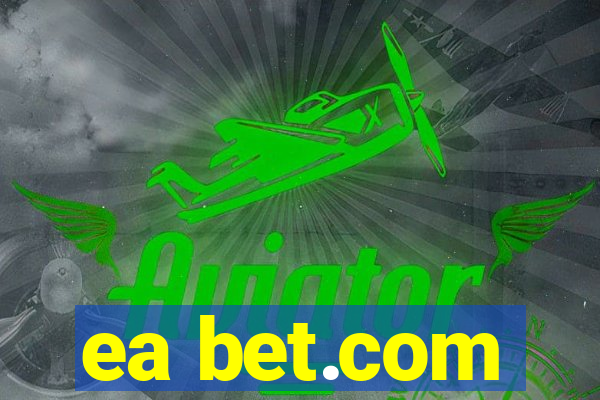 ea bet.com