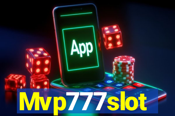 Mvp777slot