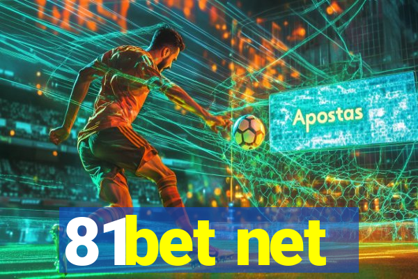 81bet net