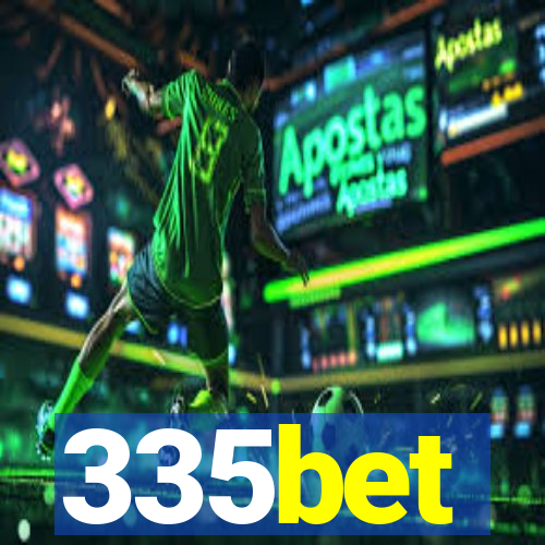 335bet