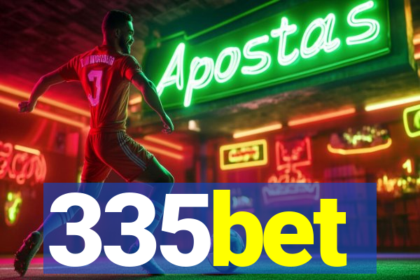 335bet