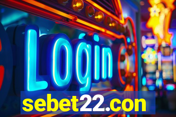 sebet22.con