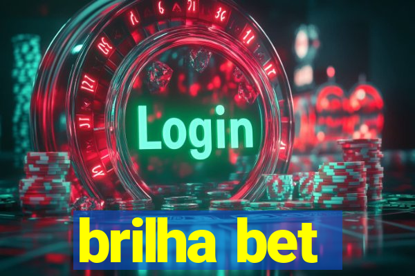 brilha bet