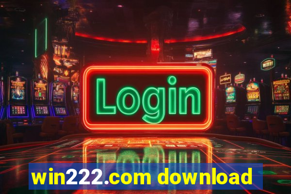 win222.com download