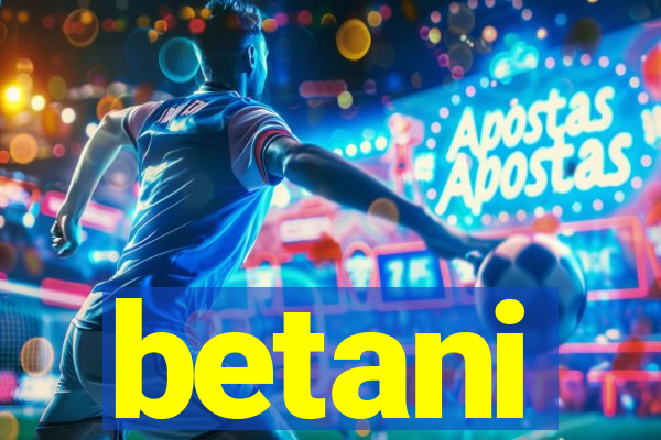 betani