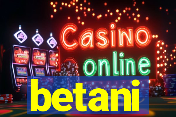 betani