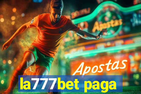 la777bet paga